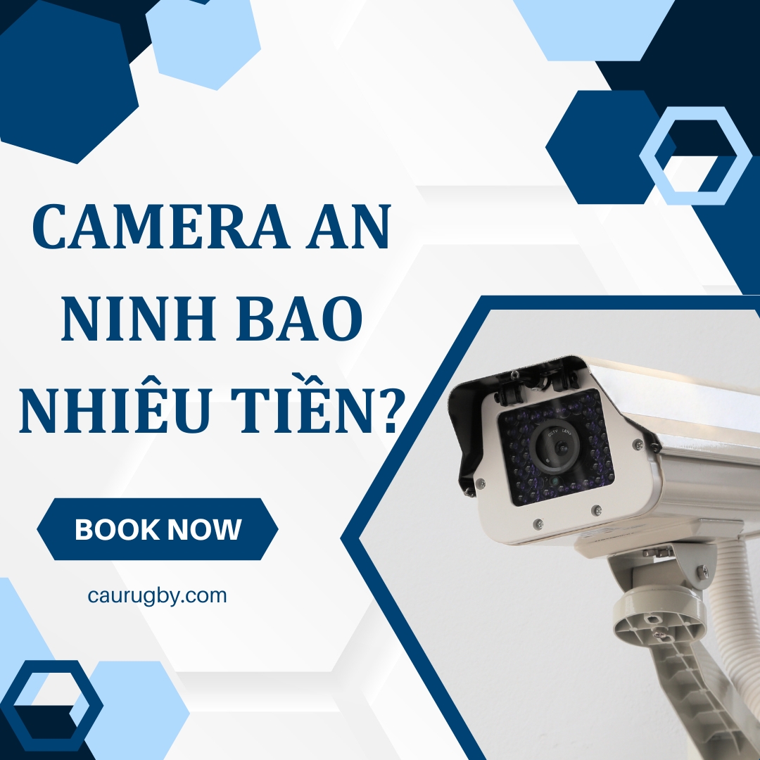 camera an ninh bao nhiêu tiền